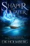 [The Cloud Warrior Saga 2.50] • Shaper of Water